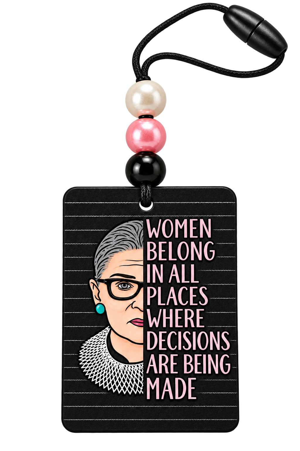 Women Belong in All Places beaded hanging air freshener, angled view of the portrait side with cream, pink and black beads and hanging cord.