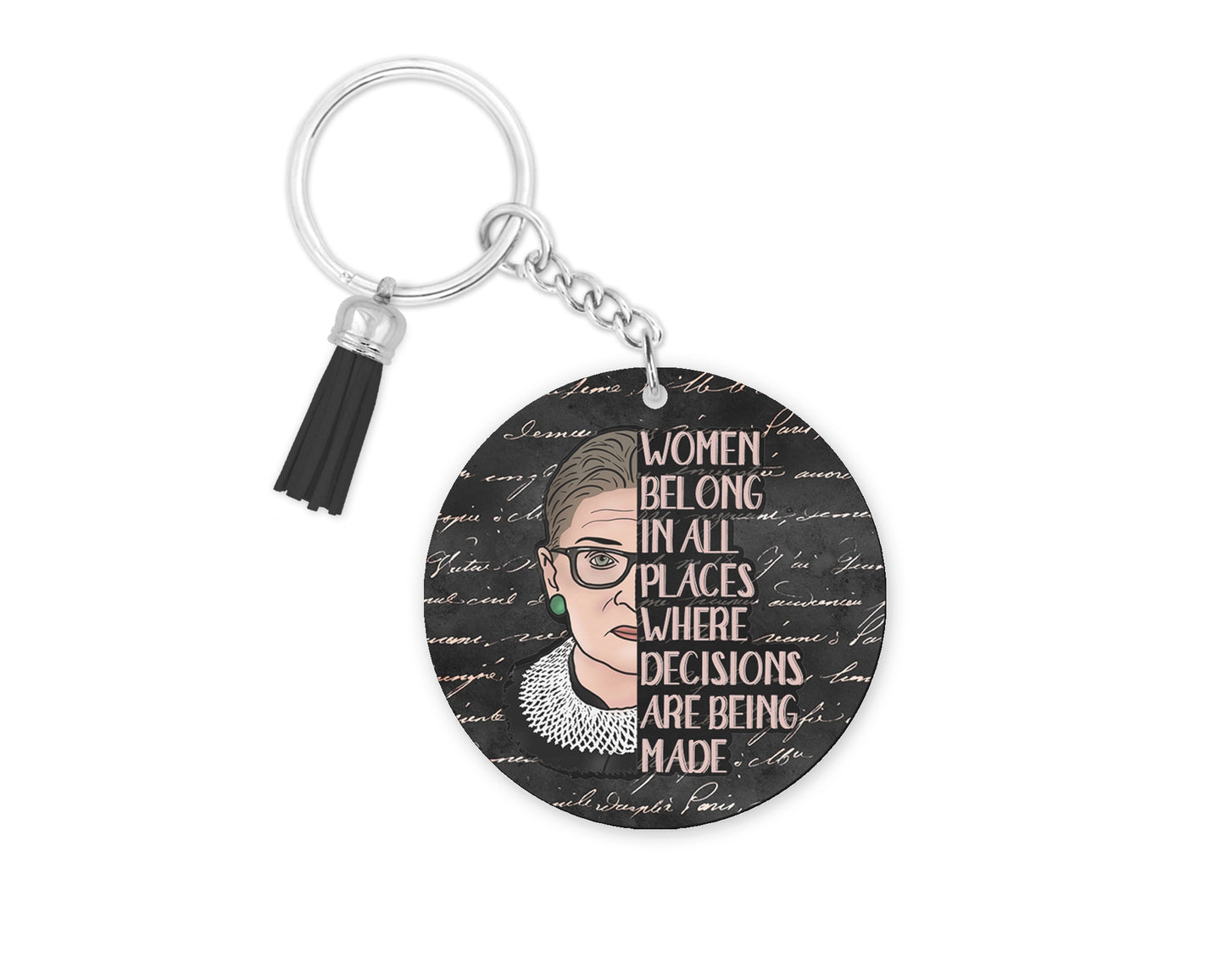 Women Belong In All Places Keychain - RBG Equal Rights Wristlet - Women's Empowerment