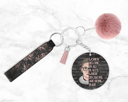 Women Belong In All Places Keychain - RBG Equal Rights Wristlet - Women's Empowerment