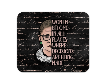 Women Belong In All Places Mouse Pad / Women's Rights Mousepad / Empowerment Gift For Her