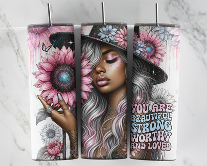 You Are Beautiful Strong Worthy And Loved / Motivational Self Love Tumbler With Straw / Inspirational Gift For Her